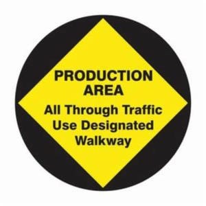 Accuform® MFS717 Floor Sign, NO Header, Text Legend: PRODUCTION AREA - ALL THROUGH TRAFFIC USE DESIGNATED WALKWAY