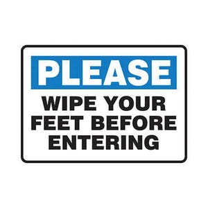 Accuform® MHSK937VA Safety Sign, Header: PLEASE, Text Legend: WIPE YOUR FEET BEFORE ENTERING, 0.04 in Aluminum, 7 in H x 10 in W