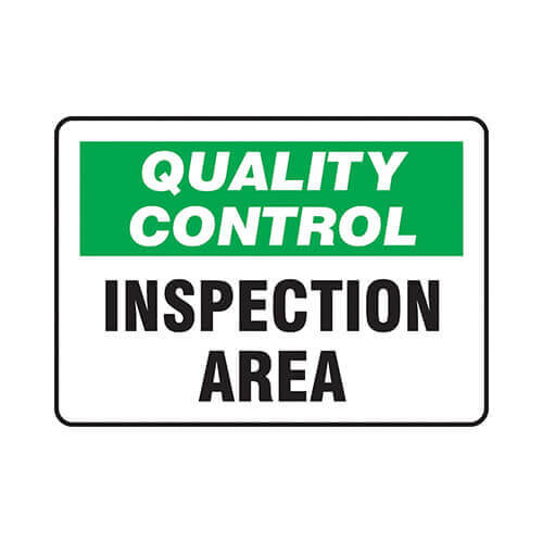 Accuform® MQTL705VS Safety Sign, Rectangle, Header: NO HEADER, Language: English, Text Legend: QUALITY CONTROL INSPECTION AREA
