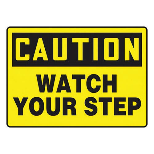 Accuform® MSTF645XL OSHA Caution Safety Sign: WATCH YOUR STEP
