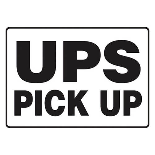 Accuform® Safety Sign: UPS PICK UP 10 in x 14 in (MVHR549VS)