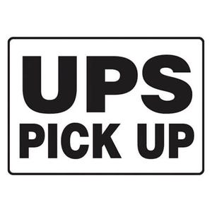 Accuform® Safety Sign: UPS PICK UP 10 in x 14 in (MVHR549VS)