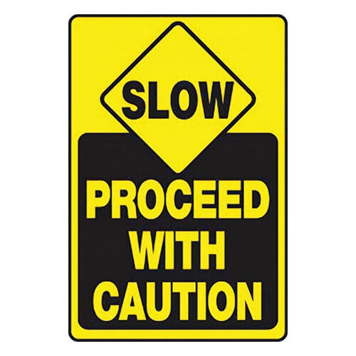 Accuform® SLOW TRAFFIC Safety Sign: PROCEED (MVHR914VA)