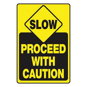 Accuform® SLOW TRAFFIC Safety Sign: PROCEED (MVHR914VA)