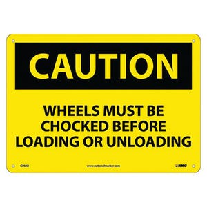 National Marker C70AB Caution, Wheels Must Be Chocked